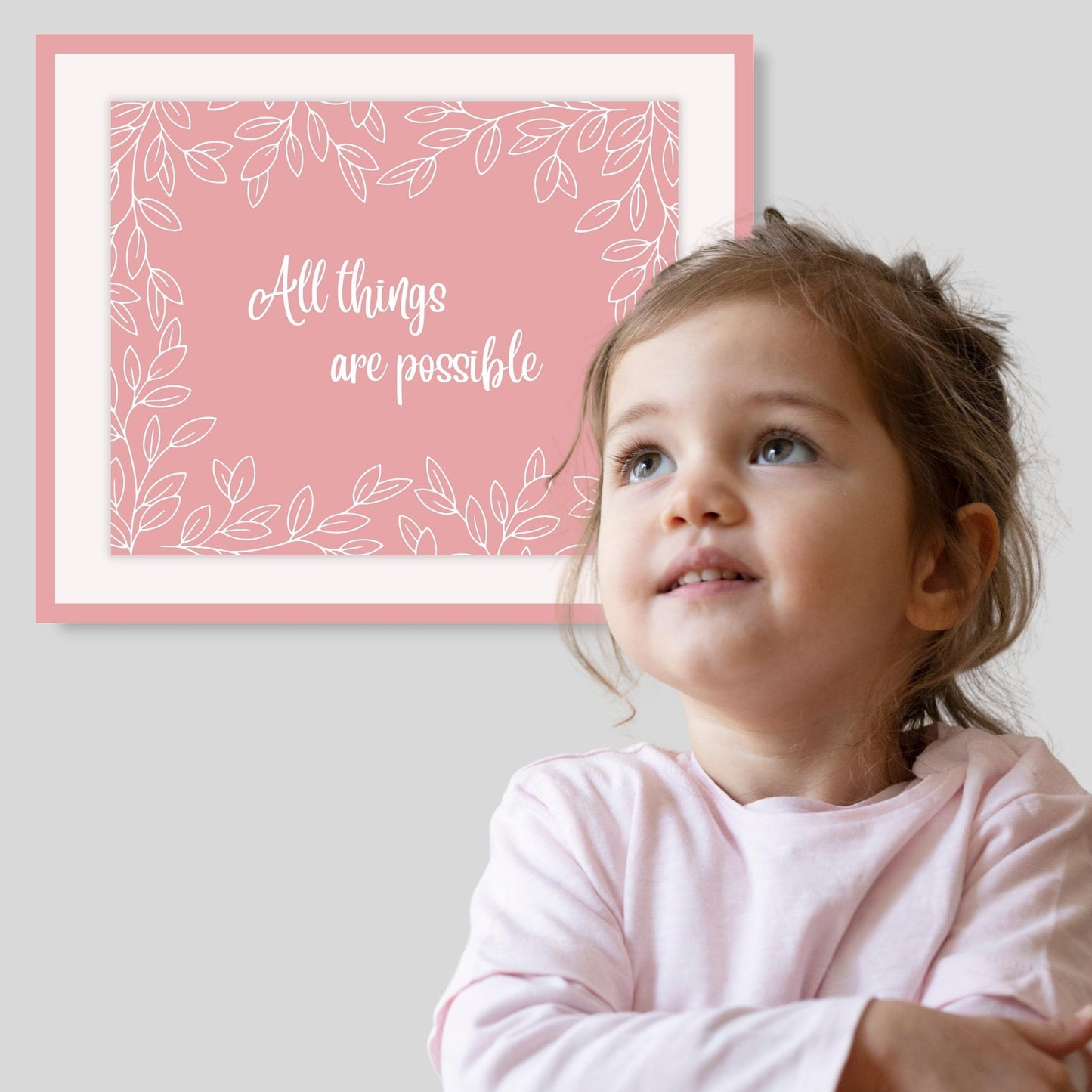 Inspirational Word Art - All things are possible - Leaf Design Wall Decor (10x8 print) choose from 5 colors | Pink shown in pink frame on little girl's room wall | oak7west.com