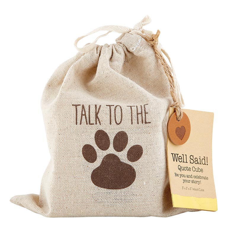 Pet Quote Cube - Talk to the Paw | oak7west.com