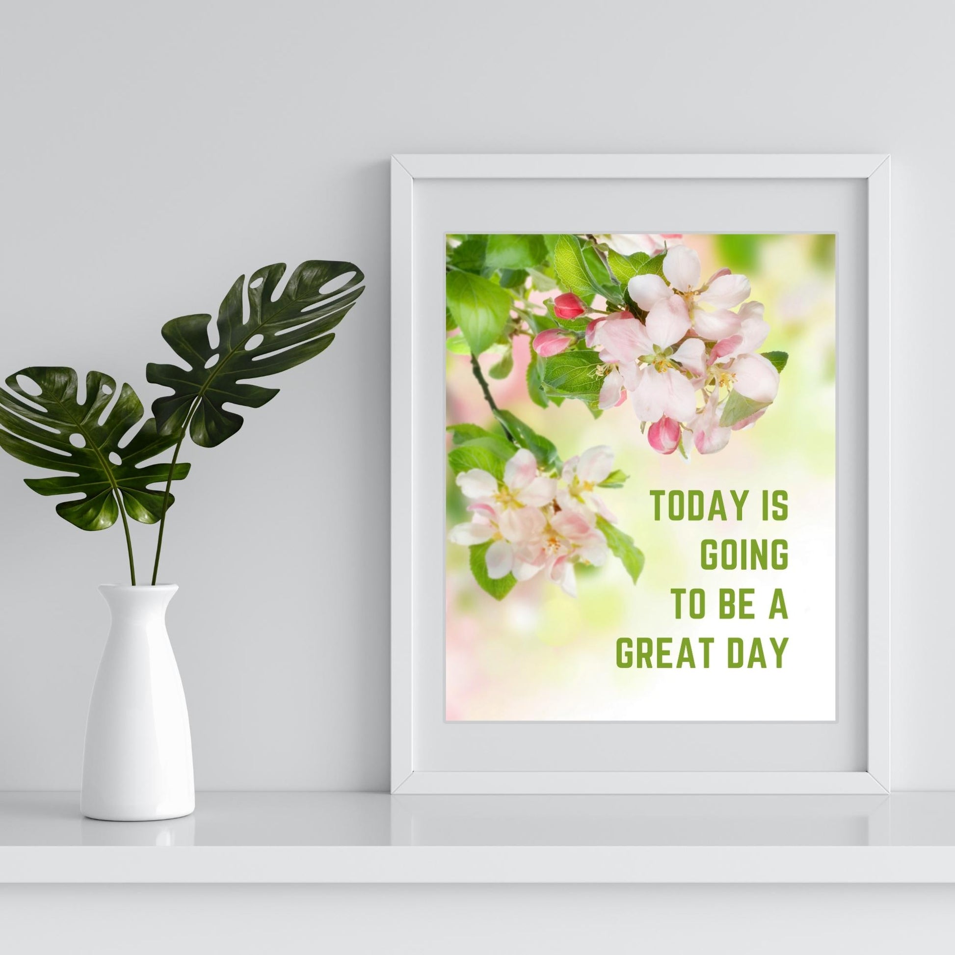 Inspirational Word Art - TODAY IS GOING TO BE A GREAT DAY - Floral Wall Decor Home Accent (8x10 print) | Floral artwork shown in white frame | oak7west.com