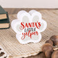 SANTA'S LITTLE yelper - Christmas Pawprint Wood Block Tabletop Accent for Pet Lovers on placemat | oak7west.com