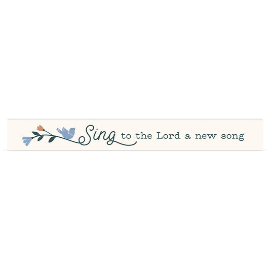 Sing to the Lord a new song - Inspirational Wood Block with Bird & Floral Art | oak7west.com