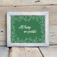 Inspirational Word Art - All things are possible - Leaf Design Wall Decor (10x8 print) choose from 5 colors | Green shown in rustic wood frame | oak7west.com