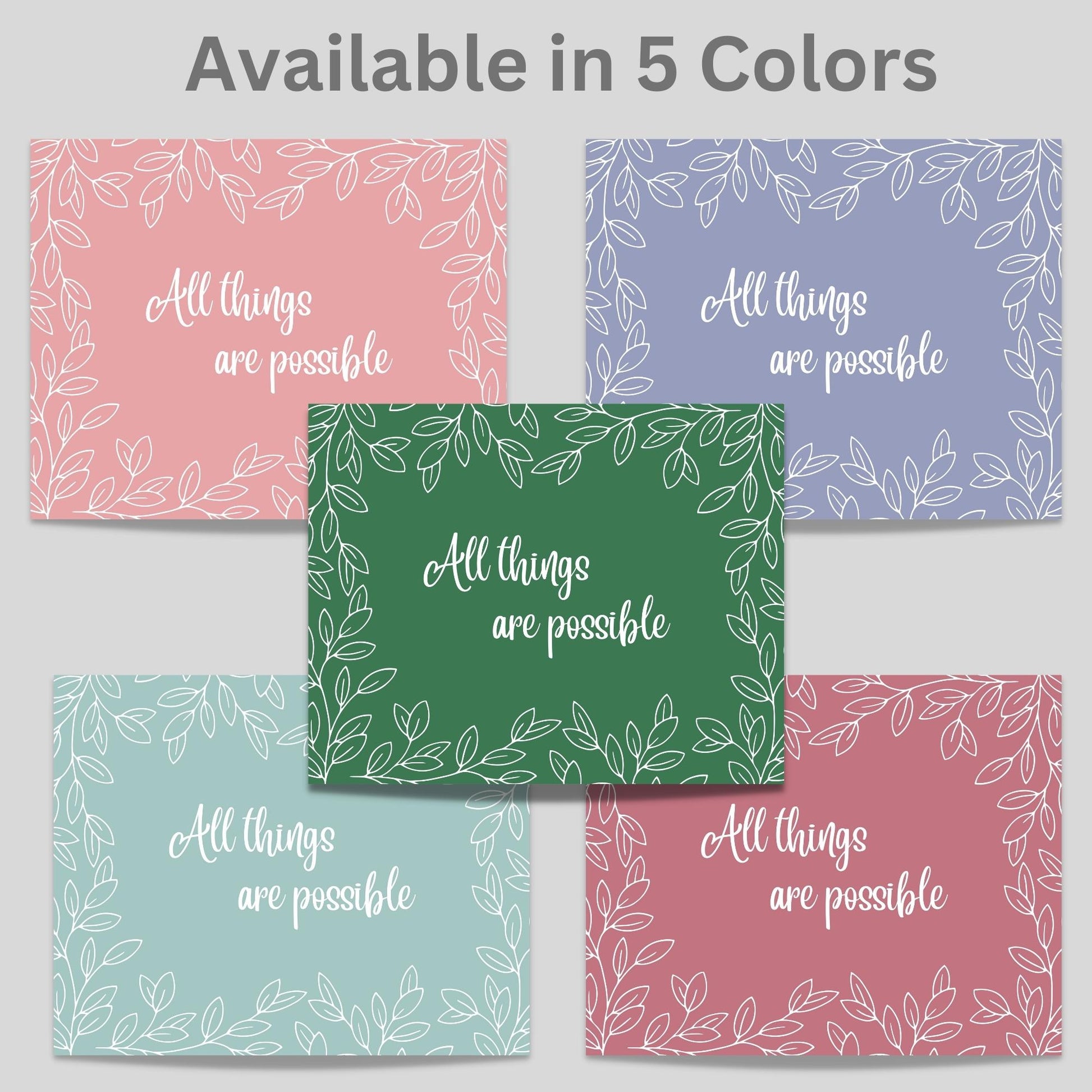 Inspirational Word Art - All things are possible - Leaf Design Wall Decor (10x8 print) choose from 5 colors | oak7west.com