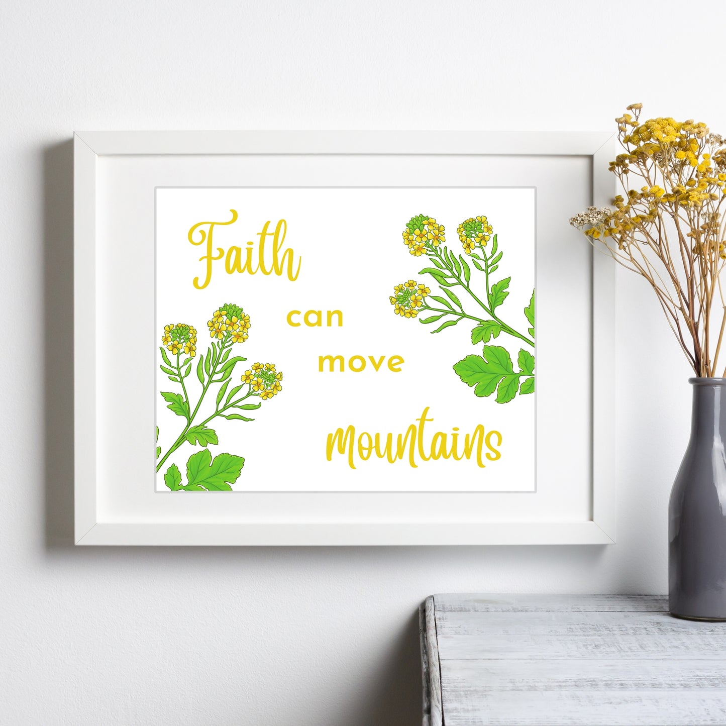 Inspirational Word Art - Faith can move mountains - Mustard Seed Floral Design Wall Decor (8x10 print) | shown in white frame | oak7west.com