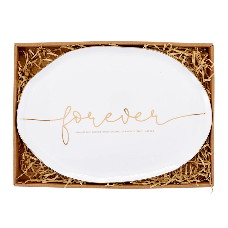 Forever - White Ceramic Serving Platter - Special Occasion Wedding Platter | Ceramic plate with gilded details reads... forever - THEREFORE WHAT GOD HAS JOINED TOGETHER, LET NO ONE SEPARATE. MARK 10:9 | oak7west.com