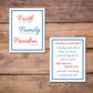 Printable downloads | Inspirational Word Art Faith Family Freedom reads... Faith IN THE LORD Family IS EVERYTHING Freedom FOREVER | Shown with Patriotic Word Art - Pledge of Allegiance that reads… I PLEDGE ALLEGIANCE to the flag of the United States of America and to the Republic for which it stands, ONE NATION, UNDER GOD, indivisible, with liberty and justice for all. | Both shown in Color – Red, White, and Blue with Blue Border | oak7west.com