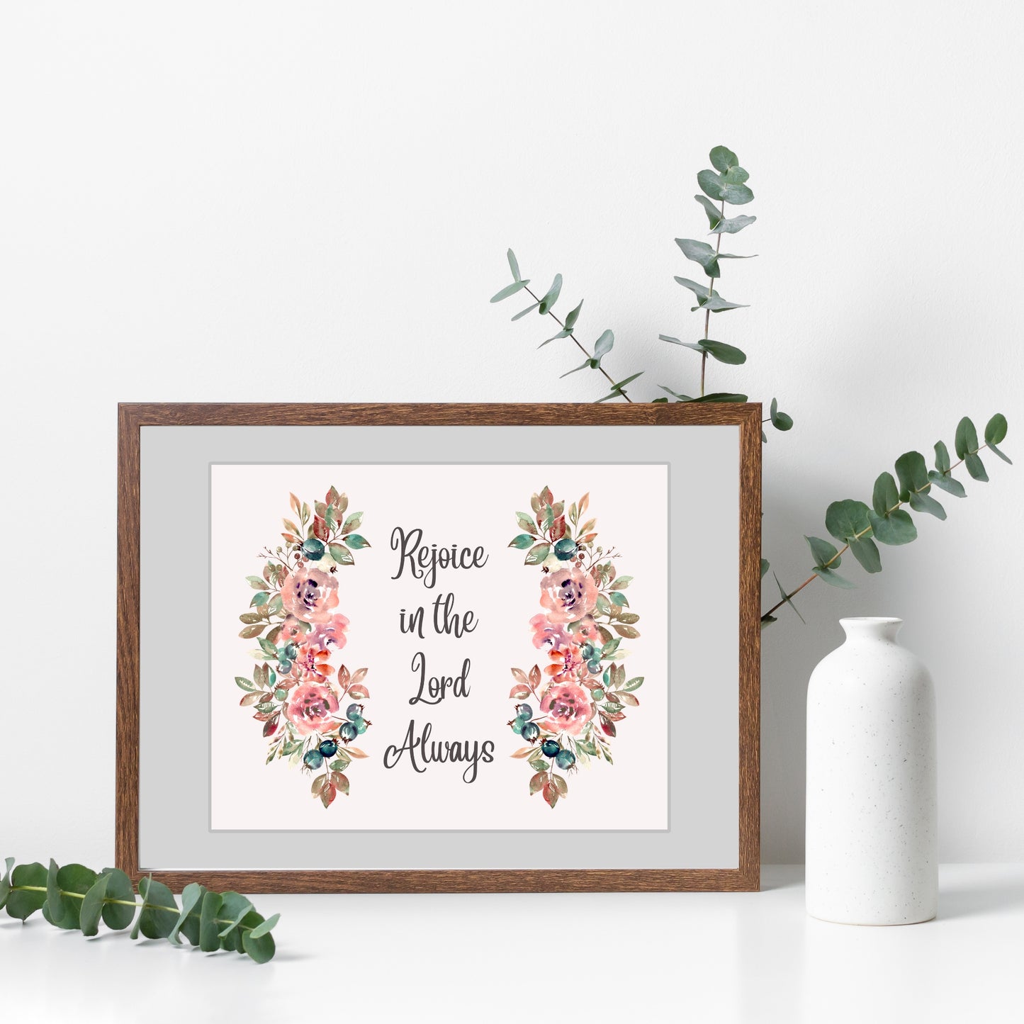 Inspirational Word Art - Rejoice in the Lord Always - Vintage Style Wall Decor (8x10 print) | Vintage Style Floral Wall Art shown in wood frame with neutral mat board | oak7west.com