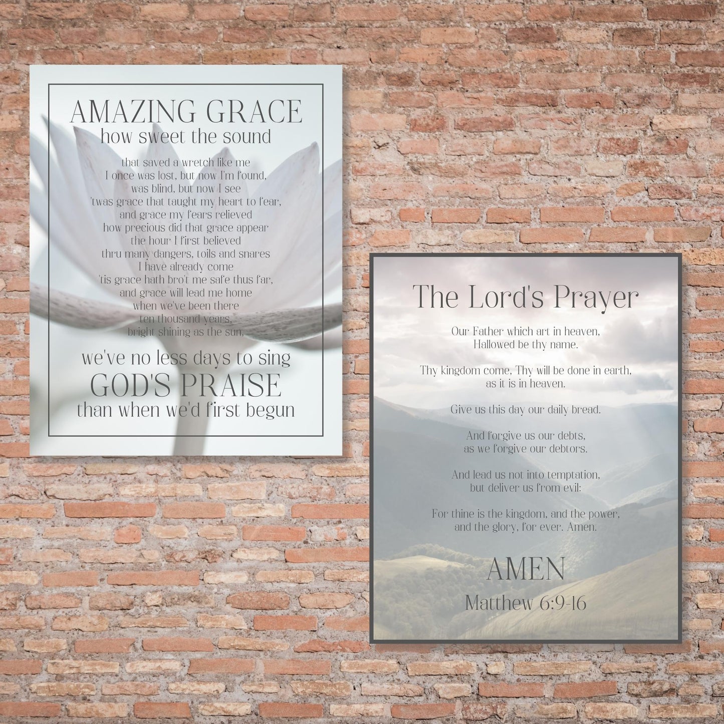 Inspirational Bible Verse Wall Art - The Lord's Prayer, Our Father (Matthew 6:9-16) Christian Wall Poster (16x20) | Shown on brick wall with complementary Christian wall poster - Amazing Grace Song Lyric Wall Art | oak7west.com