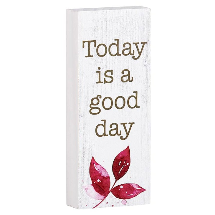 Today is a good day - Inspirational Wood Message Block | oak7west.com