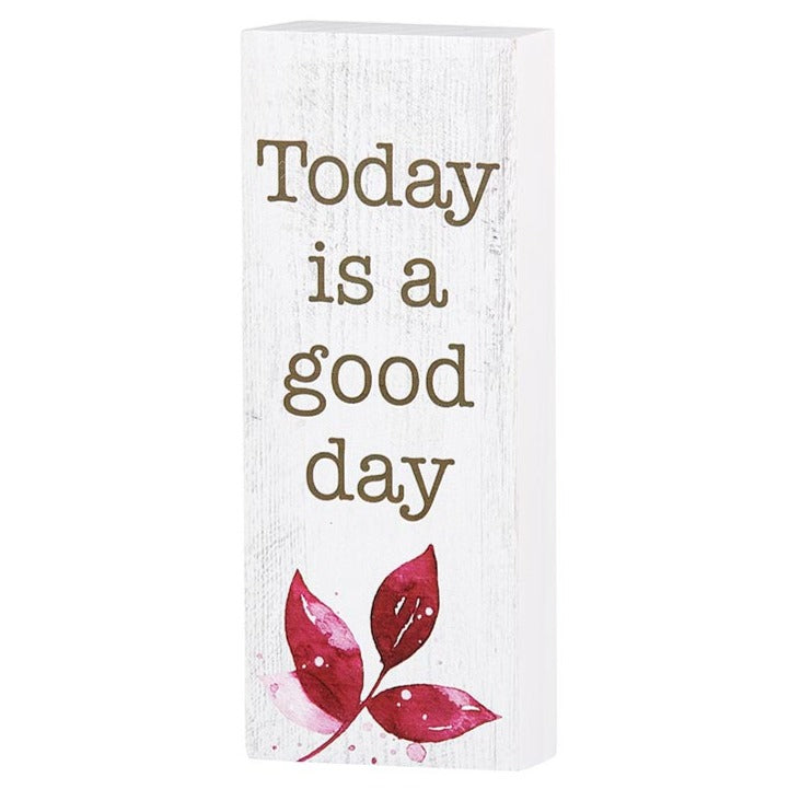 Today is a good day - Inspirational Wood Message Block | oak7west.com