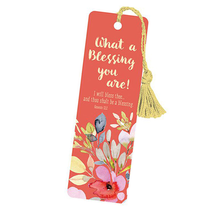 What a Blessing You Are -  Inspirational Bookmark | oak7west.com